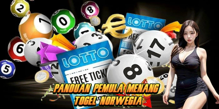 Panduan Pemula Menang Togel Norwegia