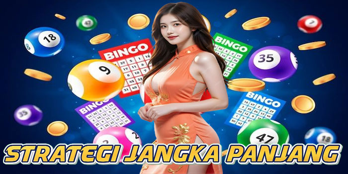 Strategi Jangka Panjang